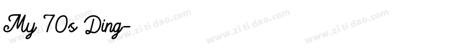 My 70s Ding字体转换